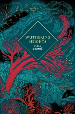 Wuthering Heights by Bronte, Emily