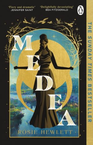 Medea by Hewlett, Rosie