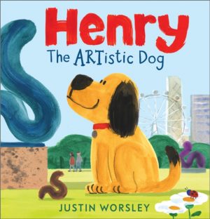 Henry the Artistic Dog by Worsley, Justin