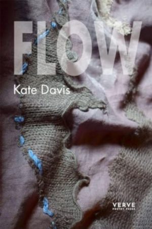 FLOW : A verse novella by Davis, Kate