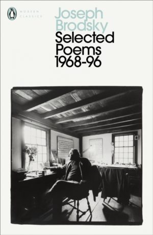 Selected Poems : 1968-1996 by Brodsky, Joseph