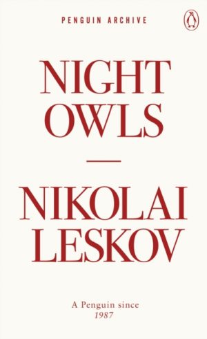 Night Owls by Leskov, Nikolai