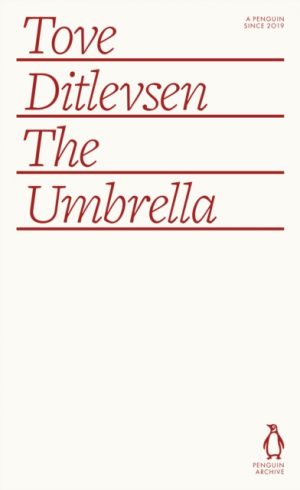 The Umbrella by Ditlevsen, Tove