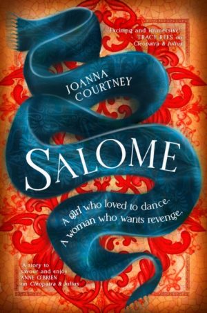 Salome : The woman behind the dance by Courtney, Joanna