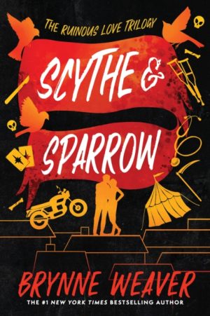 Scythe & Sparrow by Weaver, Brynne