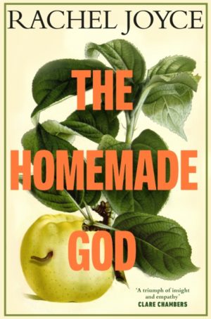 The Homemade God by Joyce, Rachel