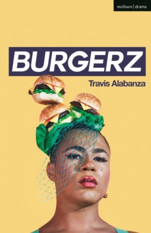 Burgerz by Alabanza, Travis (Author)