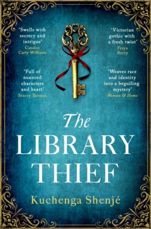 The Library Thief : The Binding meets The Vanishing Half in this gripping, original mystery by Shenje, Kuchenga