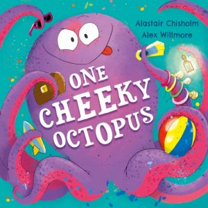 One Cheeky Octopus by Chisholm, Alastair