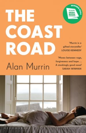 The Coast Road : ‘A perfect book club read’ Sunday Times by Murrin, Alan
