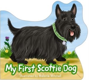 My First Scottie Dog by Mitchell, Melanie