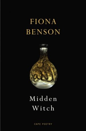 Midden Witch by Benson, Fiona