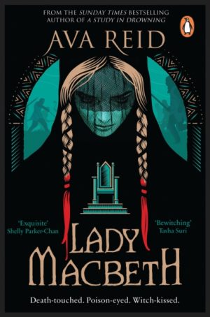 Lady Macbeth by Reid, Ava