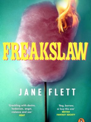 Freakslaw by Flett, Jane