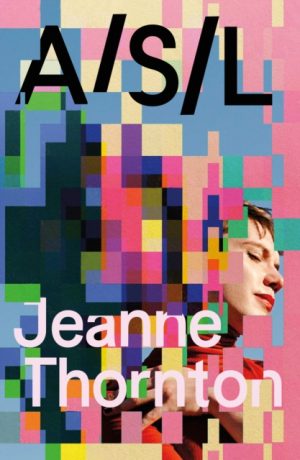 A/S/L by Thornton, Jeanne