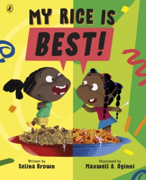 My Rice is Best by Brown, Selina