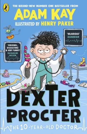 Dexter Procter the 10-Year-Old Doctor by Kay, Adam