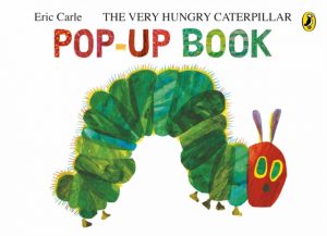 The Very Hungry Caterpillar: A Pop-Up Book by Carle, Eric