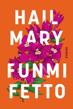 Hail Mary by Fetto, Funmi