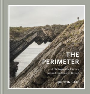The Perimeter : A Photographic Journey around the Coast of Britain by Lake, Quintin