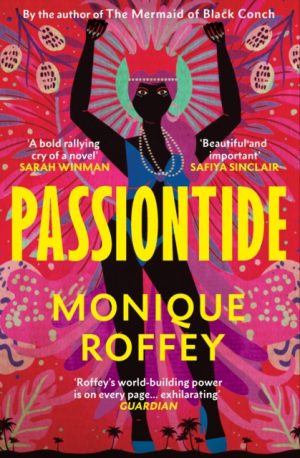 Passiontide by Roffey, Monique