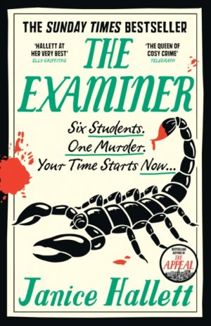 The Examiner : the Sunday Times bestseller from the author of The Appeal by Hallett, Janice