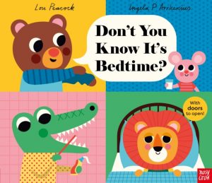 Don't You Know It's Bedtime? by Arrhenius, Ingela P