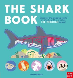 The Shark Book by Alice, Hannah