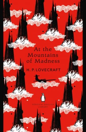 At the Mountains of Madness by Lovecraft, H. P.