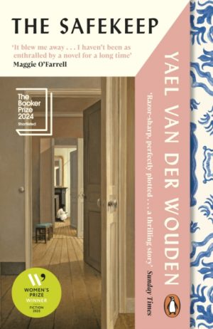 The Safekeep by van der Wouden, Yael