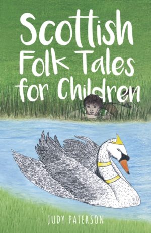 Scottish Folk Tales for Children by Paterson, Judy