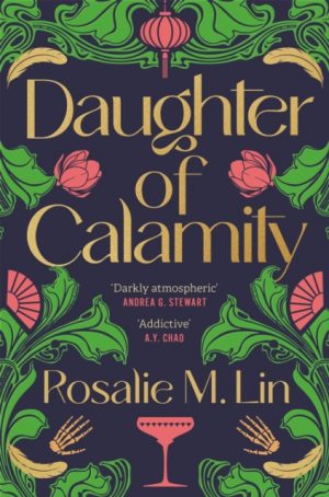 Daughter of Calamity by Lin, Rosalie M.