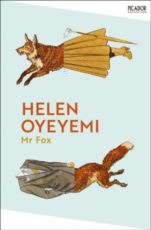 Mr Fox by Oyeyemi, Helen