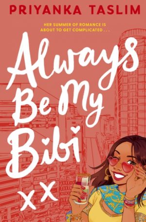 Always Be My Bibi by Taslim, Priyanka