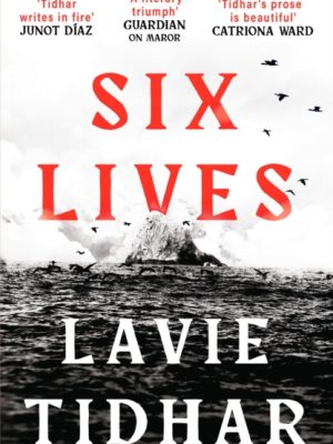 Six Lives by Tidhar, Lavie
