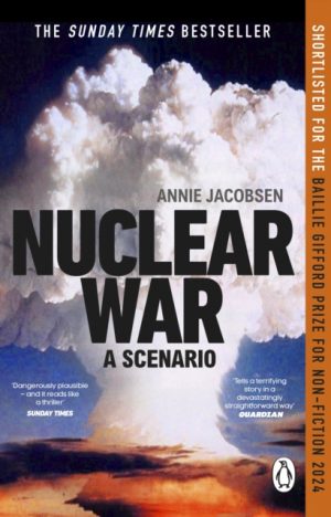 Nuclear War : A Scenario by Jacobsen, Annie
