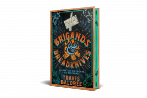 Brigands & Breadknives by Travis Baldree