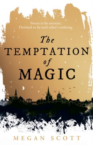 The Temptation of Magic : Book 1 by Scott, Megan