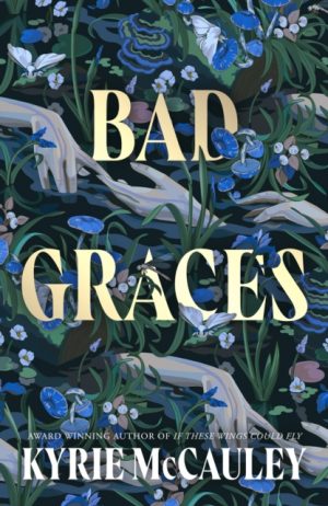 Bad Graces by McCauley, Kyrie
