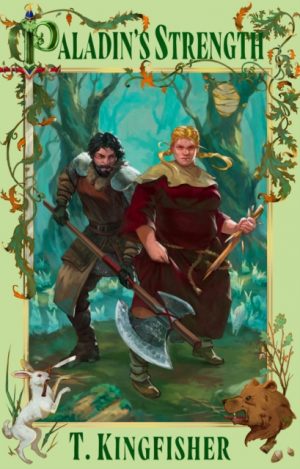 Paladin's Strength by Kingfisher, T.