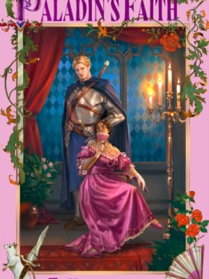 Paladin's Faith by Kingfisher, T.