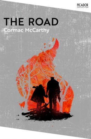 The Road by McCarthy, Cormac