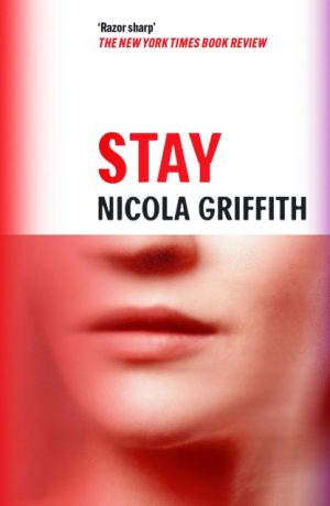 Stay by Griffith, Nicola