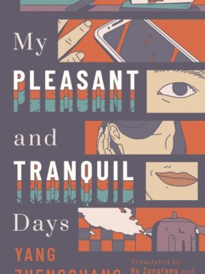 My Pleasant and Tranquil Days by Zhengguang, Yang