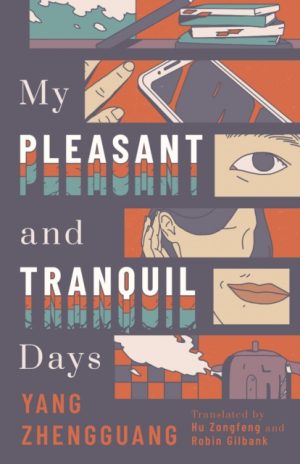 My Pleasant and Tranquil Days by Zhengguang, Yang