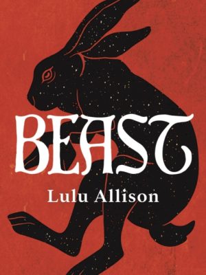 Beast by Allison, Lulu