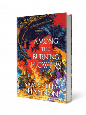 SIGNED ENDPAPER EDITION - Among the Burning Flowers by Samantha Shannon