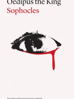 Oedipus the King, Second Edition by Sophocles