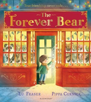 The Forever Bear by Fraser, Lu