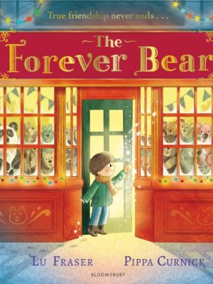 The Forever Bear by Fraser, Lu